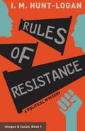 Rules of Resistance (Imogen & Isaiah, #1)