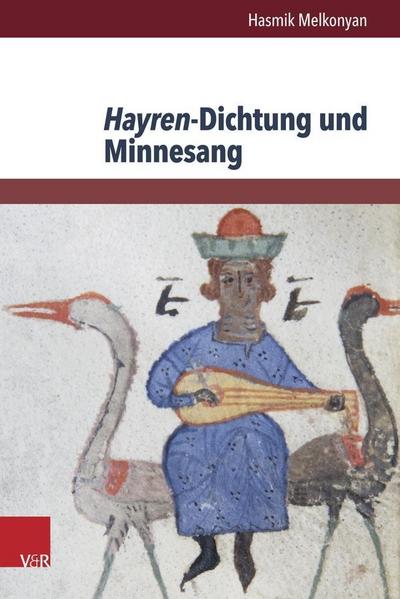 Hayren-Dichtung und Minnesang