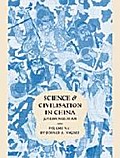 Science and Civilisation in China: Volume 5 - Chem