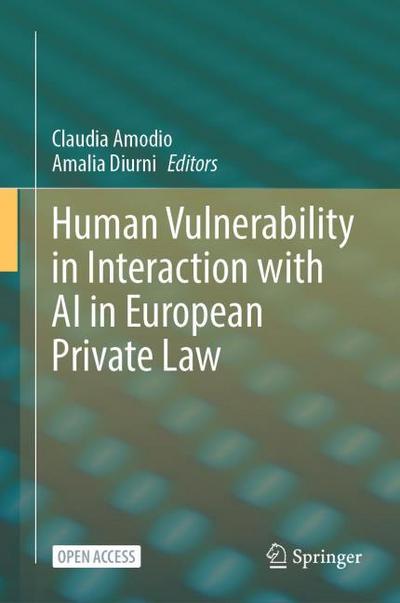 Human Vulnerability in Interaction with AI in European Private Law