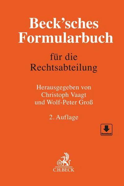 Beck’sches Formularbuch für die Rechtsabteilung