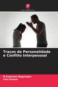 Traços de Personalidade e Conflito Interpessoal