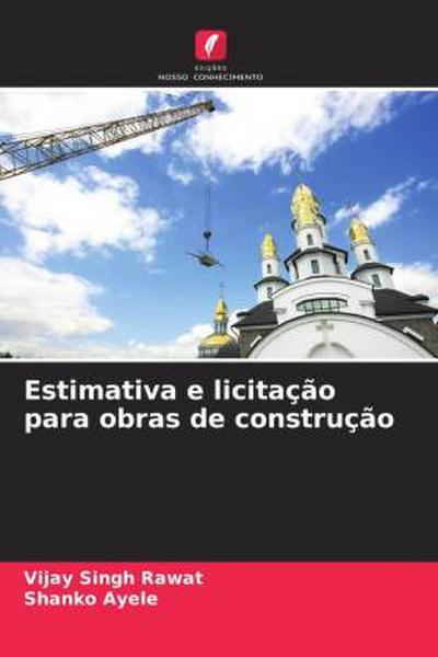 Estimativa e licitação para obras de construção