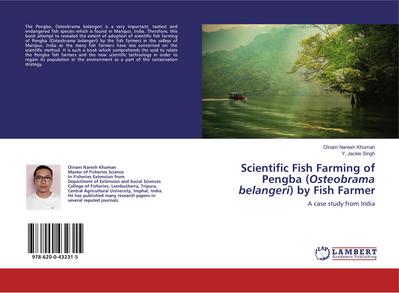 Scientific Fish Farming of Pengba (Osteobrama belangeri) by Fish Farmer