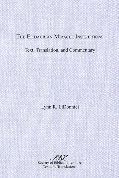 The Epidaurian Miracle Inscriptions