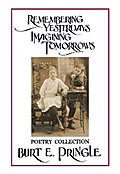 Remembering Yesterdays Imagining Tomorrows