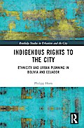 Indigenous Rights to the City