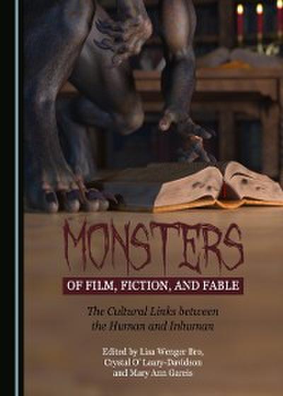 Monsters of Film, Fiction, and Fable
