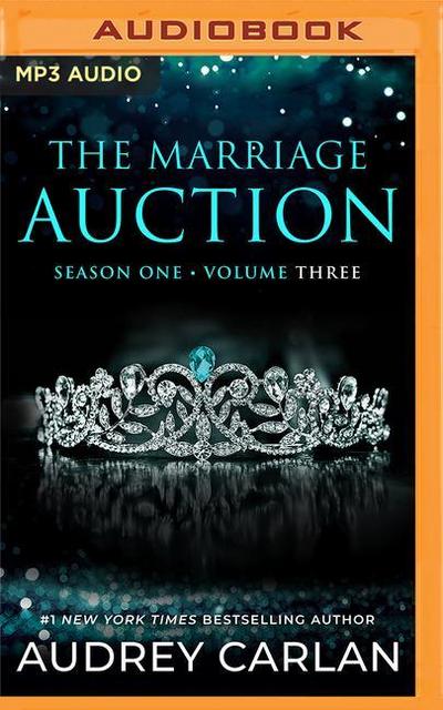 The Marriage Auction: Season One, Volume Three