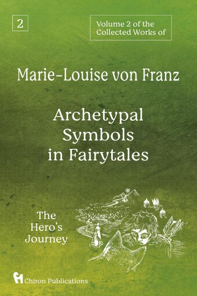 Volume 2 of the Collected Works of Marie-Louise von Franz
