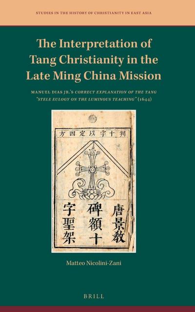 The Interpretation of Tang Christianity in the Late Ming China Mission
