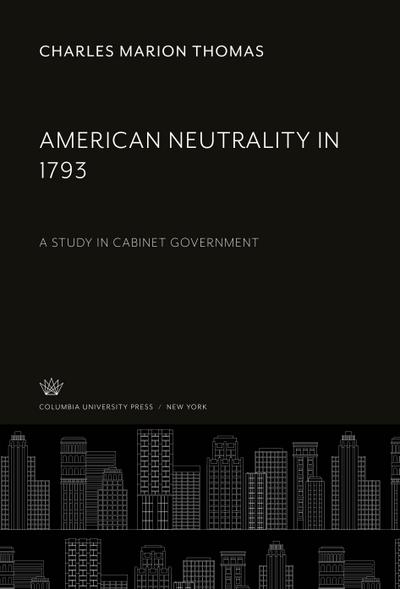 American Neutrality in 1793