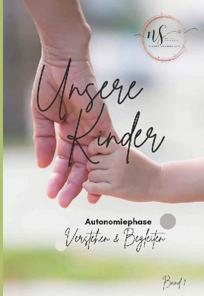 Unsere Kinder - Band 1 