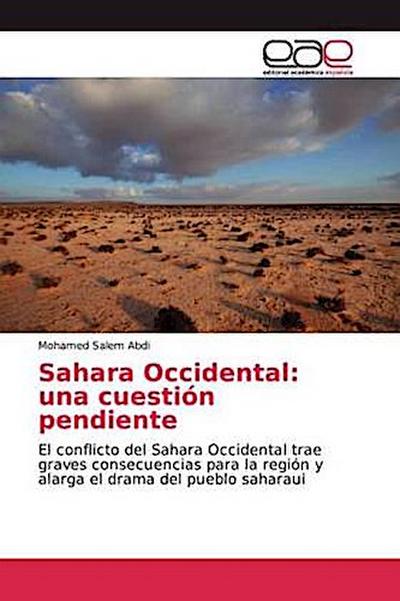 Sahara Occidental: una cuestión pendiente