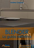 Blender - La Guida Definitiva - Volume 2