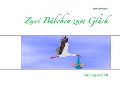 Zwei Bübchen zum Glück