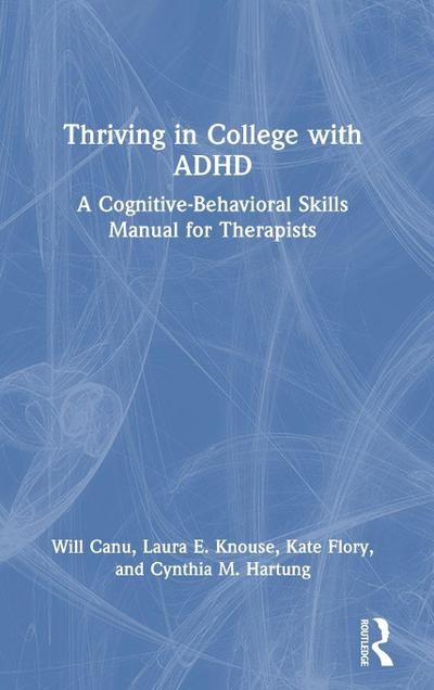 Thriving in College with ADHD