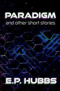 Paradigm and Other Short Stories