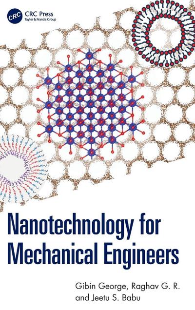 Nanotechnology for Mechanical Engineers