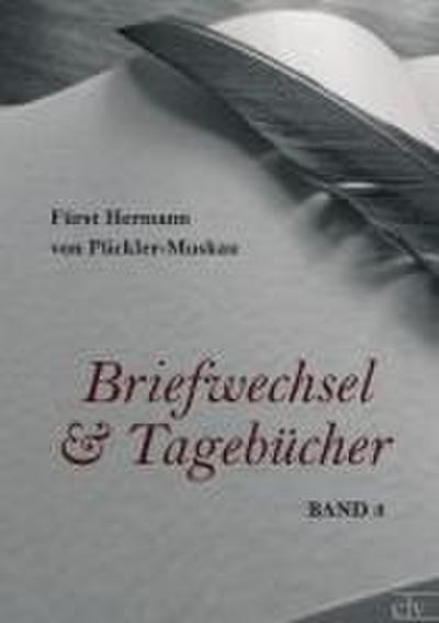 Briefwechsel und Tagebücher