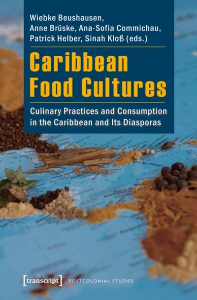 Caribbean Food Cultures