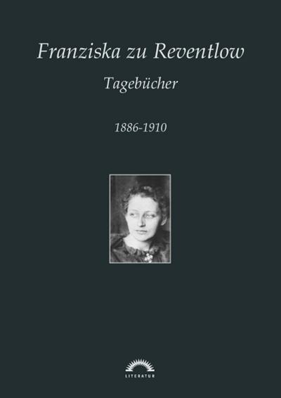 Franziska zu Reventlow: Werke 3 - Tagebücher