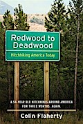 Redwood to Deadwood: Hitchhiking America Today.