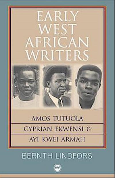 Lindfors, B: Early West African Writers