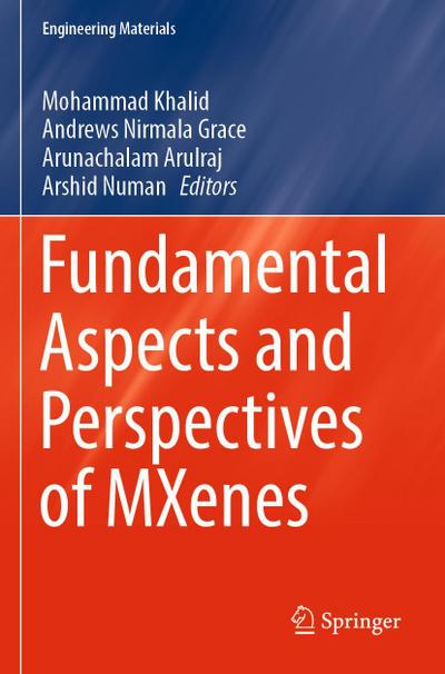 Fundamental Aspects and Perspectives of MXenes