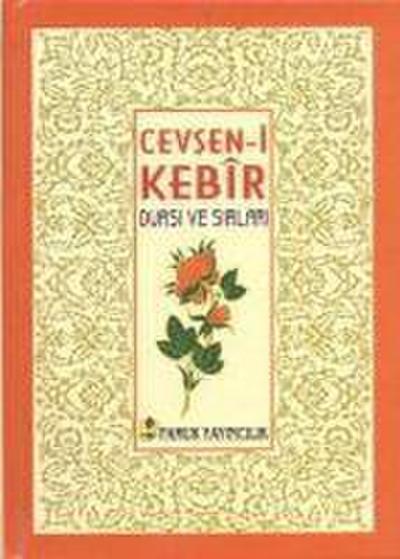 Cevsen-i Kebir Duasi ve Sirlari