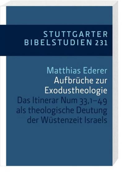 Aufbrüche zur Exodustheologie