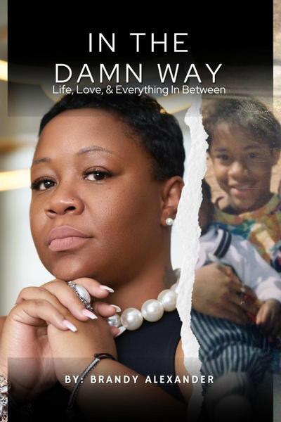 In The Damn Way