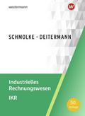 Industrielles Rechnungswesen - IKR: Schulbuch
