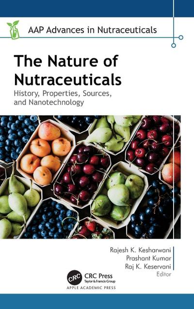 The Nature of Nutraceuticals