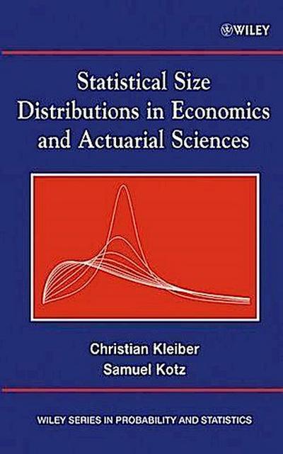 Statistical Size Distributions in Economics and Actuarial Sciences