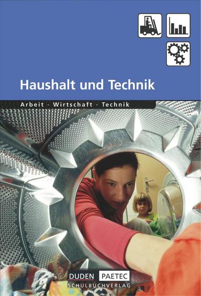 Duden Arbeit - Wirtschaft - Technik - Themenbände - Ausgabe ab 2004