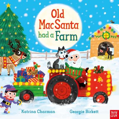 Charman, K: Old MacSanta Had a Farm