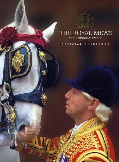 Royal Collection Publications: Royal Mews at Buckingham Pala