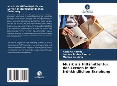 Musik als Hilfsmittel für das Lernen in der frühkindlichen Erziehung