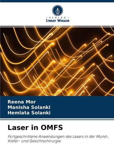 Laser in OMFS