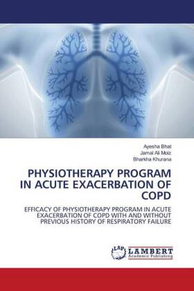 PHYSIOTHERAPY PROGRAM IN ACUTE EXACERBATION OF COPD