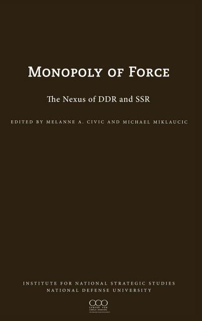 The Monopoly of Force