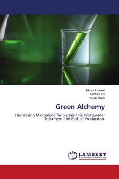 Green Alchemy