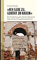 »Ich gebe zu, gehört zu haben«: Die Auslöschung der jüdischen Gemeinde Stryj und das Schutzpolizeiregiment 24