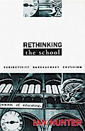Rethinking the School