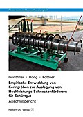 Empirische Entwicklung von Kenngrößen zur Auslegung von Hochleistungs-Schneckenförderern für Schüttgut