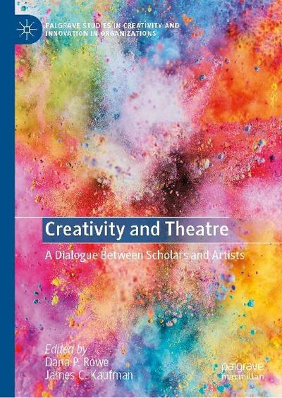 Creativity and Theatre