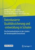 Datenbasierte Qualitätssicherung und -entwicklung in Schulen