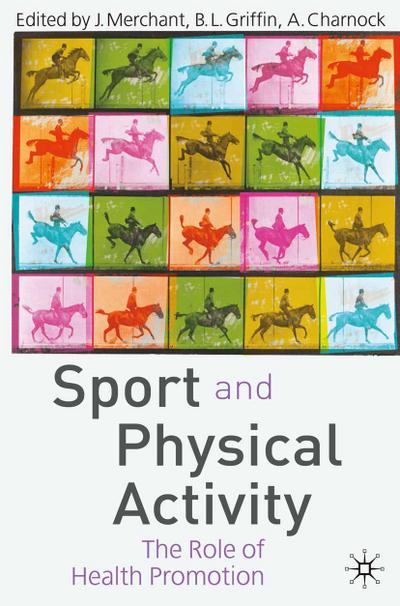 Sport and Physical Activity