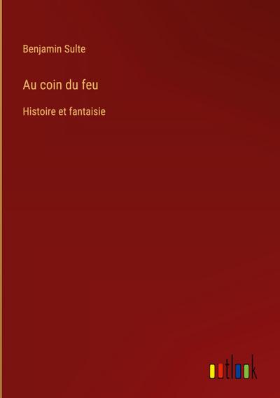 Au coin du feu